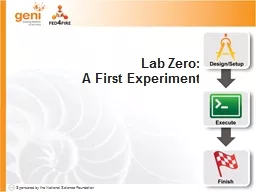 PPT-Lab Zero: A First Experiment