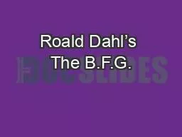 Roald Dahl’s The B.F.G.