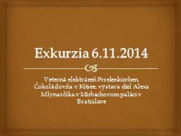 Exkurzia 6.11.2014 Veterná elektráreň