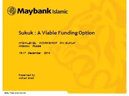 Sukuk  : A Viable Funding Option