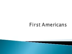 First Americans (Theme: Geography & Environment)