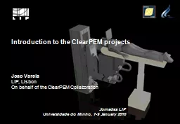 PPT-Introduction to the ClearPEM projects