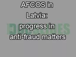 AFCOS in Latvia: progress in anti-fraud matters