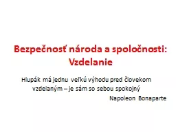 PPT-Bezpečnosť národa a spoločnosti: Vzdelanie