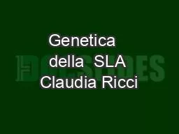 PPT-Genetica della SLA Claudia Ricci