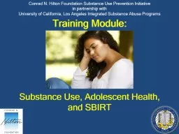 Training Module: Conrad N. Hilton Foundation Substance Use Prevention Initiative