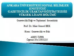 Gazetecilik Etiği ve Toplumsal Sorumluluk