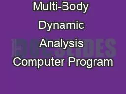 Multi-Body Dynamic Analysis Computer Program