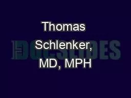 Thomas Schlenker, MD, MPH