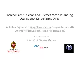 Coerced Cache Eviction and Discreet-Mode Journaling: