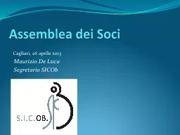 PPT-Assemblea dei Soci Cagliari, 26 aprile 2013