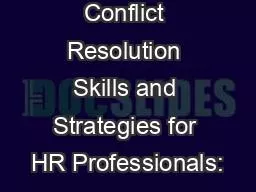 Conflict Resolution Skills and Strategies for HR Professionals: