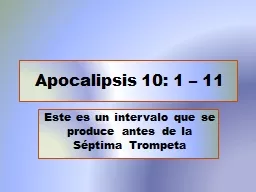 Apocalipsis 10: 1 – 11