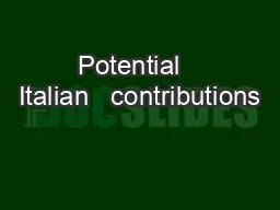 Potential   Italian   contributions