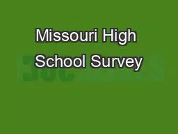 Missouri High School Survey