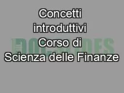 Concetti introduttivi Corso di Scienza delle Finanze