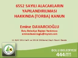 PPT-BOLU BELEDİYESİ 6552 SAYILI ALACAKLARIN