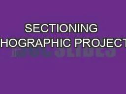 SECTIONING ORTHOGRAPHIC PROJECTION