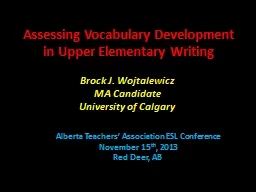 PPT-Assessing Vocabulary Development in Upper Elementary Writing