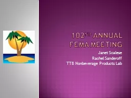 102 nd  Annual  fema  meeting