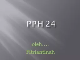 PPH 24 oleh ….  Fitriantinah