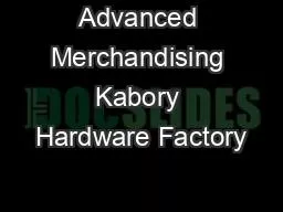 Advanced Merchandising Kabory Hardware Factory