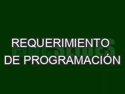 REQUERIMIENTO DE PROGRAMACIÓN