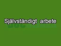 Självständigt  arbete