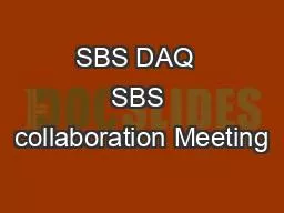 SBS DAQ  SBS collaboration Meeting