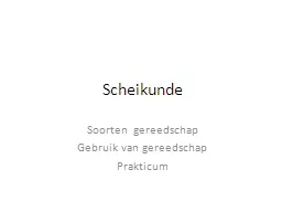 Scheikunde Soorten  gereedschap