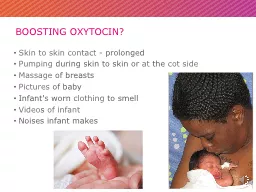 Boosting Oxytocin?  Skin to skin contact