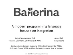 A modern programming language focused on integration