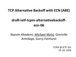 TCP Alternative Backoff with ECN (ABE)