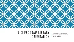 LICI  Program Library Orientation