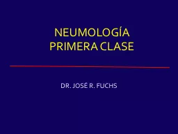 NEUMOLOGÍA PRIMERA CLASE