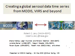 Creating a global aerosol data time series from MODIS, VIIRS and beyond