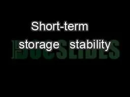 Short-term   storage   stability