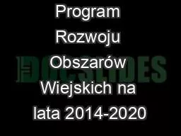 PPT-Program Rozwoju Obszarów Wiejskich na lata 2014-2020