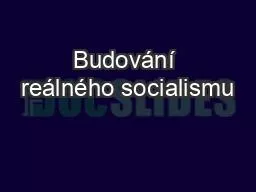 Budování reálného socialismu