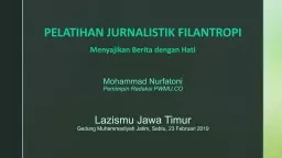 PELATIHAN JURNALISTIK FILANTROPI