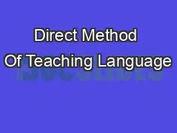 Direct Method Of Teaching Language