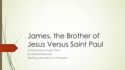 James, the Brother of Jesus Versus Saint Paul