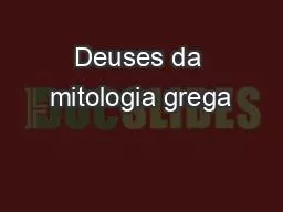 PPT-Deuses da mitologia grega