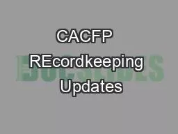 CACFP  REcordkeeping  Updates