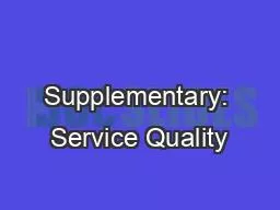 Supplementary: Service Quality