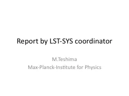 Report by LST-SYS coordinator