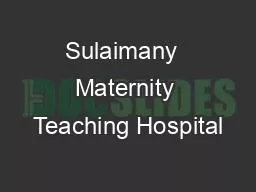 Sulaimany  Maternity Teaching Hospital