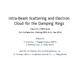 Intra-Beam Scattering and Electron Cloud for the Damping Rings