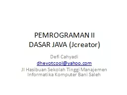 PEMROGRAMAN II DASAR JAVA (