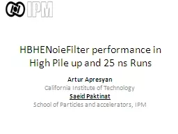 HBHENoieFilter  performance in High Pile up and 25 ns Runs
